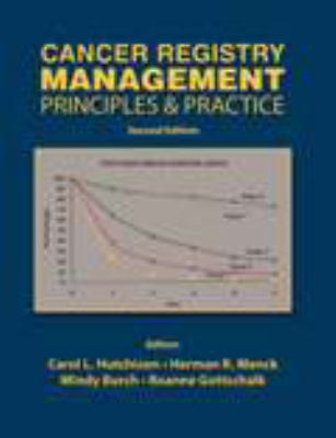 Cancer Registry Management: Principles and Prac... 0757501923 Book Cover