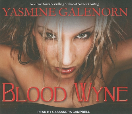 Blood Wyne 1400119960 Book Cover