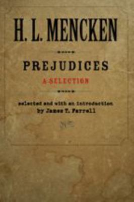 Prejudices: A Selection 0801885353 Book Cover