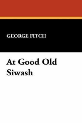At Good Old Siwash 1434484963 Book Cover