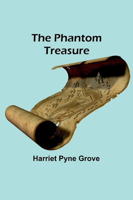 The Phantom Treasure 9357724699 Book Cover