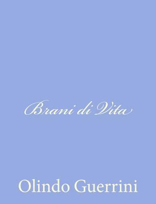 Brani di Vita [Italian] 1480155284 Book Cover