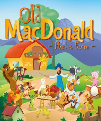 Old Macdonald Had a Farm 1486702546 Book Cover