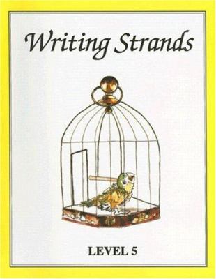 Writing Strands: Level 5 1888344083 Book Cover