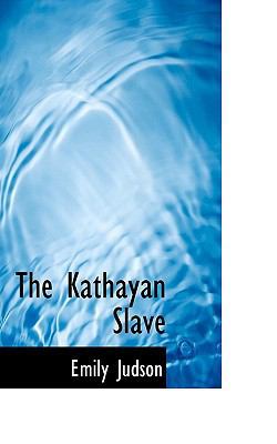 The Kathayan Slave 1117746666 Book Cover