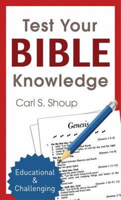 Test Your Bible Knowledge 1616269677 Book Cover