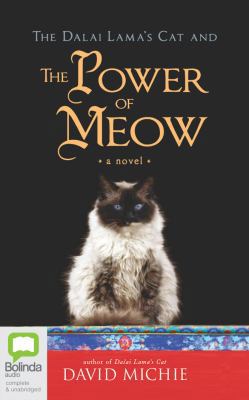 The Dalai Lama's Cat and the Power of Meow 1489353518 Book Cover