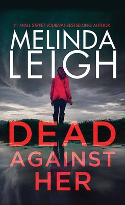 Dead Against Her: Bree Taggert [Large Print] B0CWX74DJH Book Cover