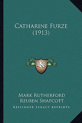 Catharine Furze (1913) 1163911364 Book Cover