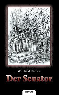 Der Senator [German] 3850223639 Book Cover