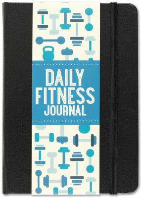 Daily Fitness Journal 1441330852 Book Cover