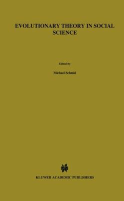 Evolutionary Theory in Social Science 9401082774 Book Cover