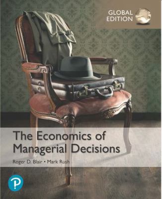 The Economics of Managerial Decisions, Global E... 1292310944 Book Cover