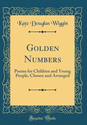 Golden Numbers: Poems for Children and Young Pe... 0484621963 Book Cover