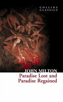 Paradise Lost and Paradise Regained B007YTR8M8 Book Cover