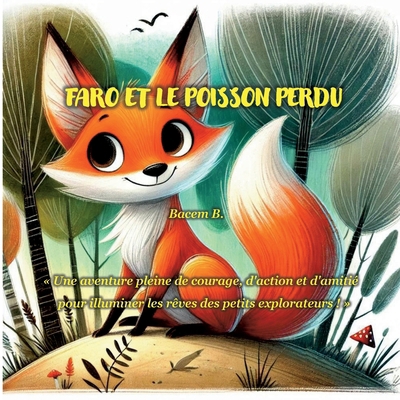 Faro et le Poisson Perdu [French] 2322535249 Book Cover