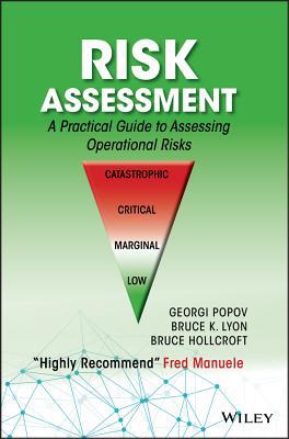Risk Assessment: A Practical Guide to Assessing... 1118911040 Book Cover
