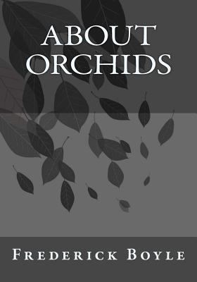 About Orchids 1546499415 Book Cover