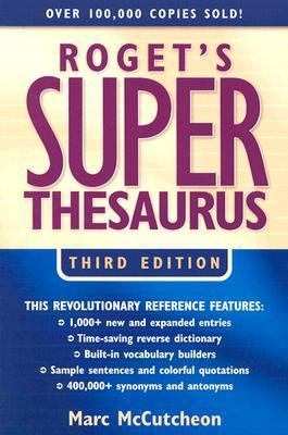 Roget's Super Thesaurus 1582972540 Book Cover