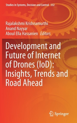 Development and Future of Internet of Drones (I... 3030633381 Book Cover