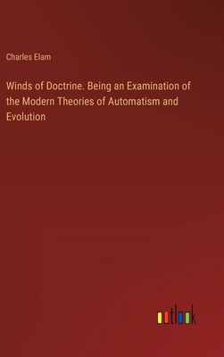 Winds of Doctrine. Being an Examination of the ... 3385496772 Book Cover