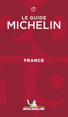 Michelin Guide France 2019: Restaurants & Hotels 206723336X Book Cover