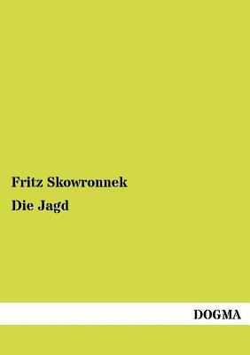 Die Jagd [German] 3954544962 Book Cover