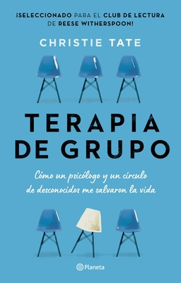 Terapia de Grupo: Cómo Un Psicólogo Y Un Círcul... [Spanish] 607079852X Book Cover