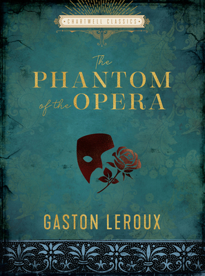 The Phantom of the Opera 0785839879 Book Cover