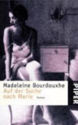 Auf der Suche nach Marie. [German] 3492229697 Book Cover