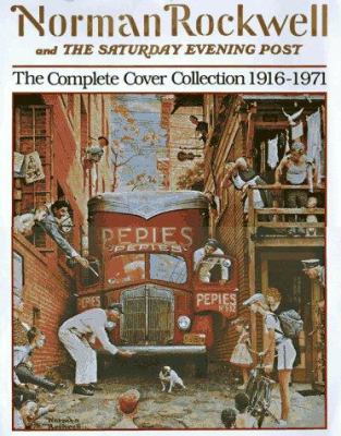 Norman Rockwell and the SAT Eve Post: The Compl... B002JHBVXC Book Cover