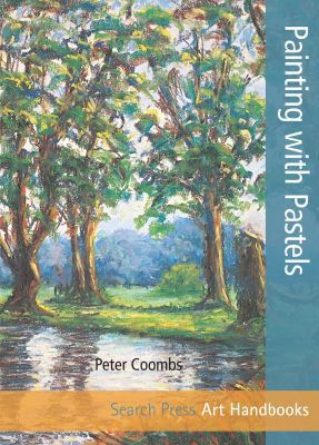 Art Handbooks: Painting with Pastels 1844488861 Book Cover