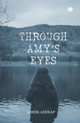 Through Amy's Eyes 935517411X Book Cover