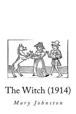 The Witch (1914) 153913914X Book Cover
