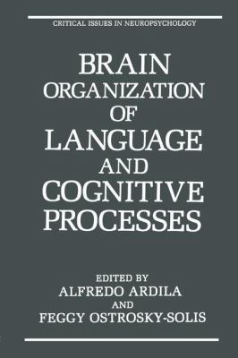 Brain Organization of Language and Cognitive Pr... 1461280885 Book Cover