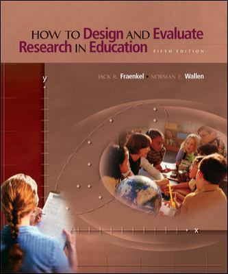 How to design and evaluate research in educatio... 0072485604 Book Cover