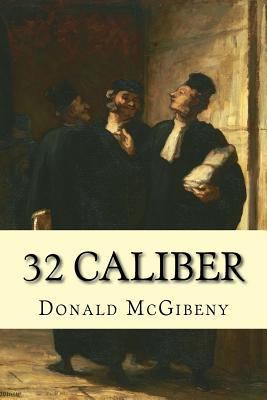 32 Caliber 1500617210 Book Cover