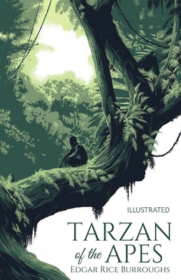 Tarzan of the Apes Illustrated B086PTBDY2 Book Cover