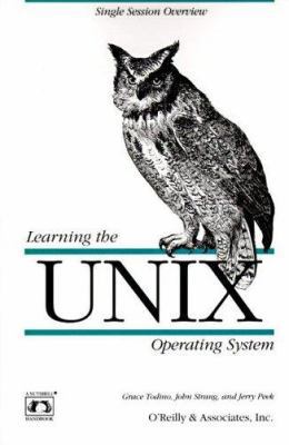 Learning the UNIX Operating System (Nutshell Ha... B001RVF1NM Book Cover