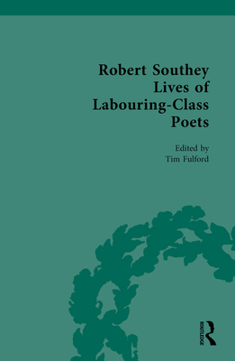 Robert Southey Lives of Labouring-Class Poets 1032450878 Book Cover