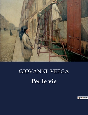 Per le vie [Italian] B0CFWNY56N Book Cover