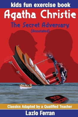 The Secret Adversary (Annotated): Kids Fun Exer... 1675159041 Book Cover