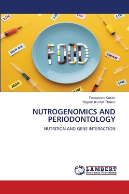 Nutrogenomics and Periodontology 6208170346 Book Cover