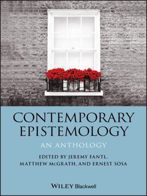 Contemporary Epistemology: An Anthology 1119420806 Book Cover