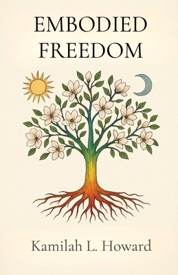 Embodied Freedom B0GTCXHYP4 Book Cover
