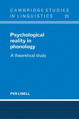 Psychological Reality in Phonology: A Theoretic... 0521104777 Book Cover