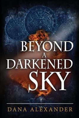 Beyond a Darkened Sky 0615938442 Book Cover