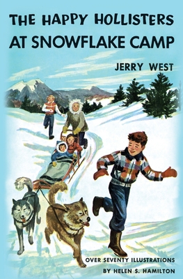 The Happy Hollisters at Snowflake Camp 194943639X Book Cover
