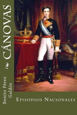 Cánovas: Episodios Nacionales [Spanish] 171935233X Book Cover