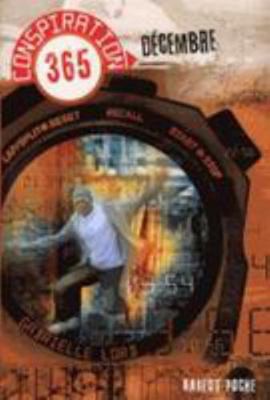 Conspiration 365: Décembre [French] 2700237684 Book Cover